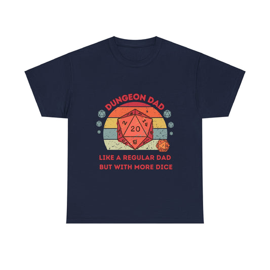 Dnd Shirt, Dungeon Dad , Like a Regular Dad, but with More Dice T shirt