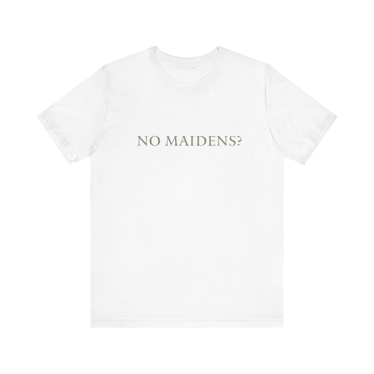 Elden Ring No Maidens T Shirt