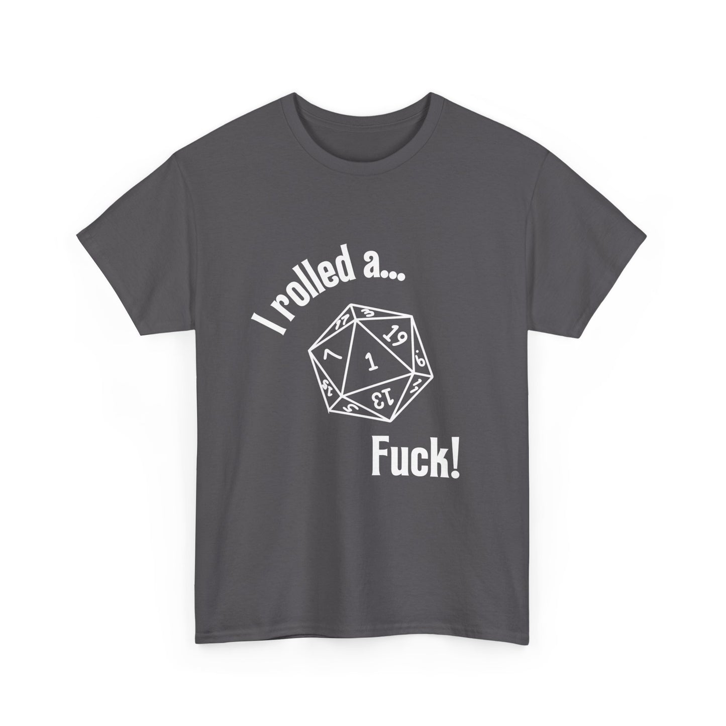 Lustiges Critical Fail Nat 1 Sweary T-Shirt