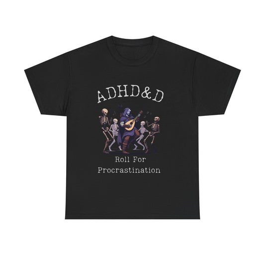 ADHD & D Gift Shirt, Roll for Procrastination