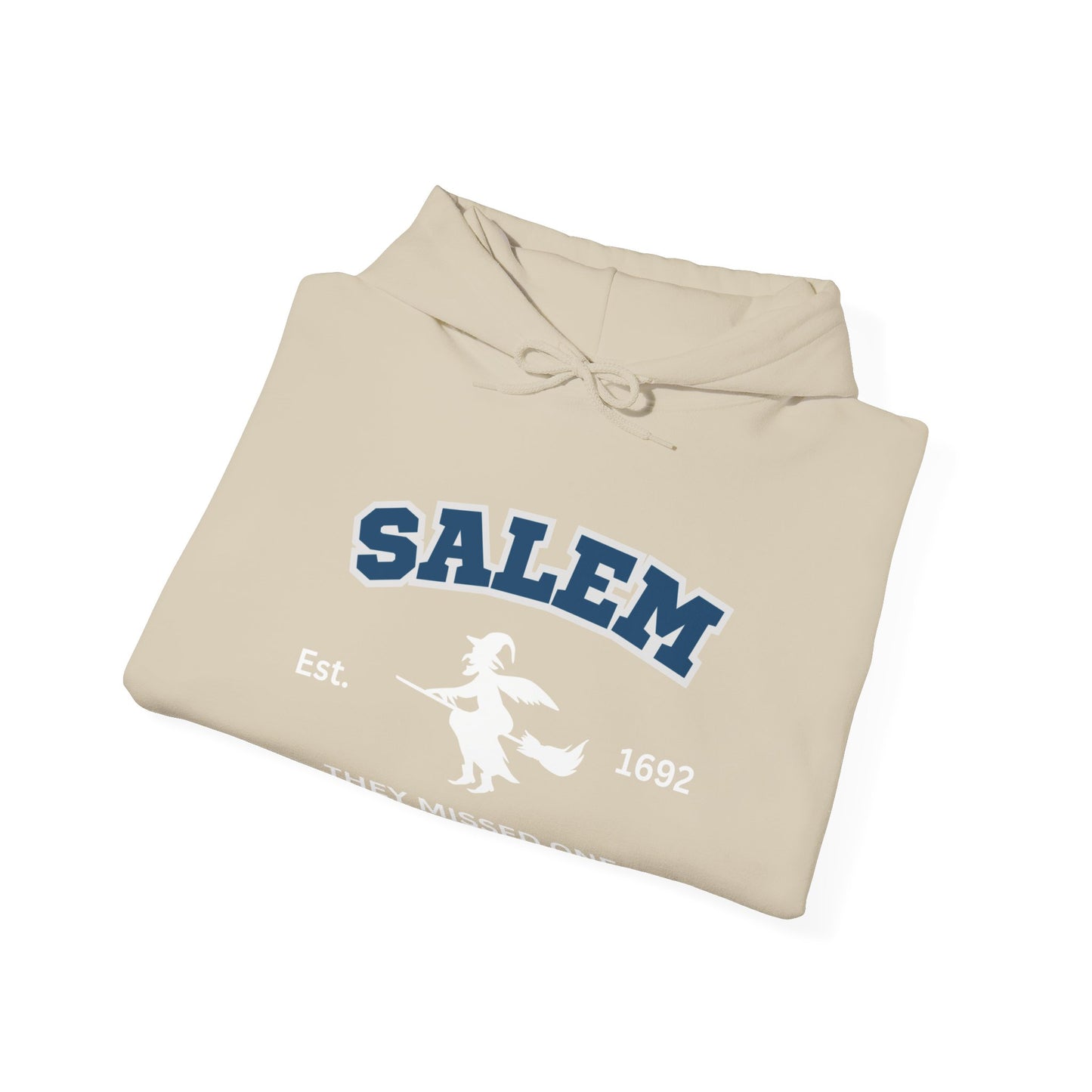 Sweat à capuche Salem 1692 Ils ont raté un