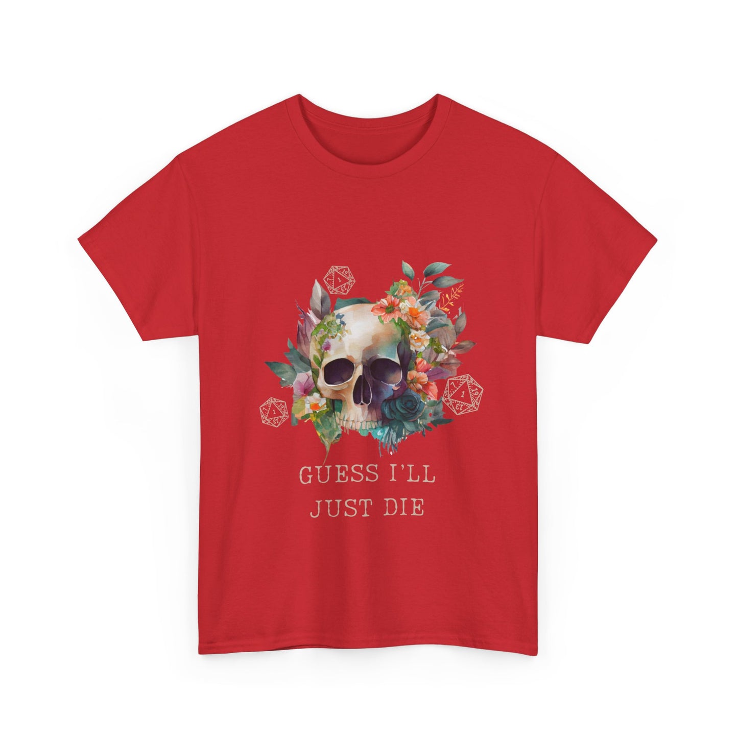 Dnd je suppose que je vais mourir T-shirt échec critique