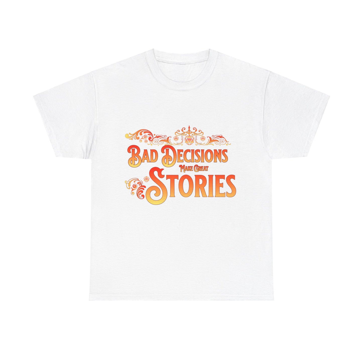 T-shirt Dnd, les mauvaises décisions font de belles histoires