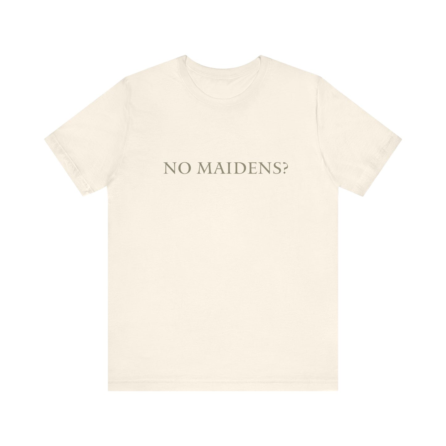 Elden Ring No Maidens T Shirt