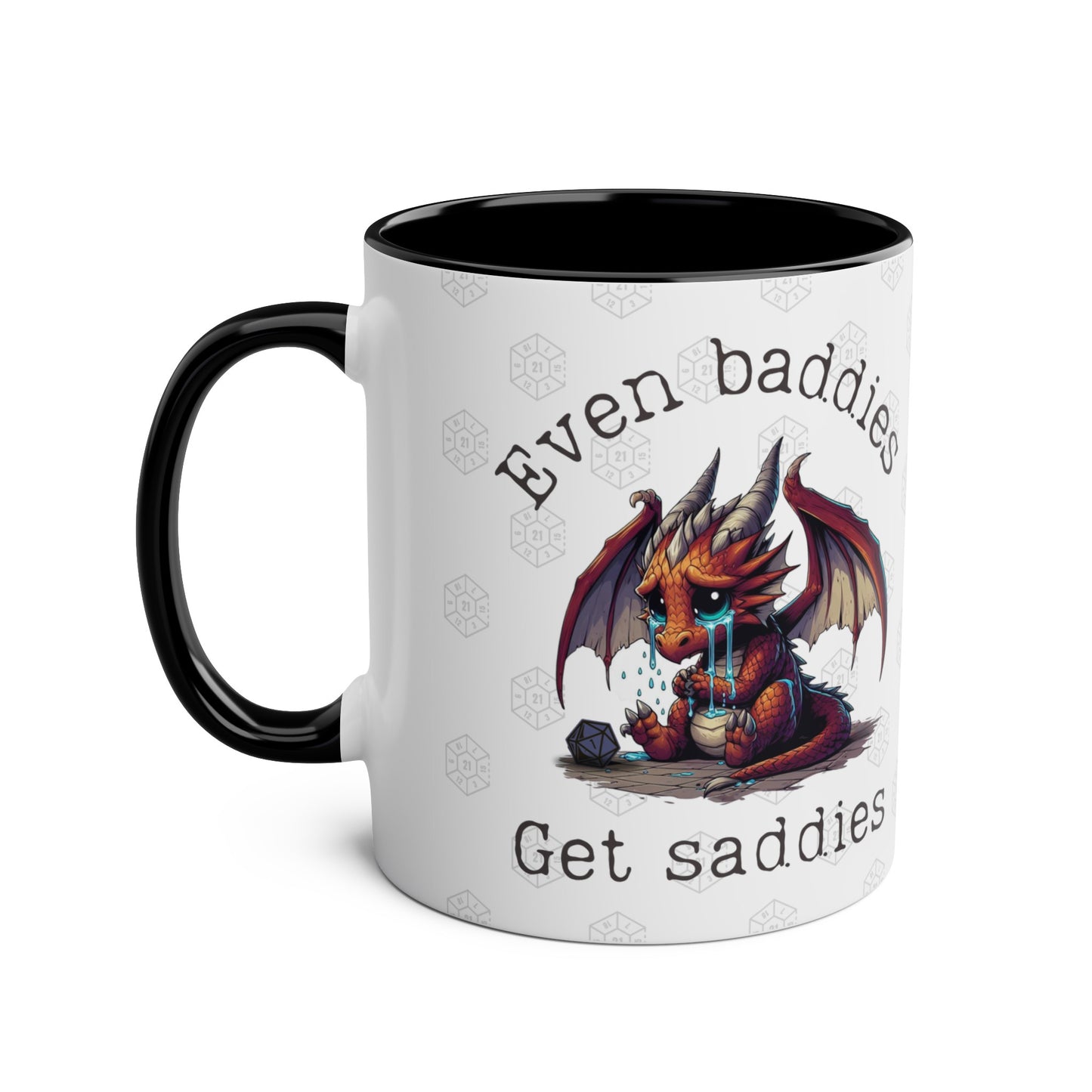 Dnd Mug Even Baddies Get Saddies Dragon Coffee Cup