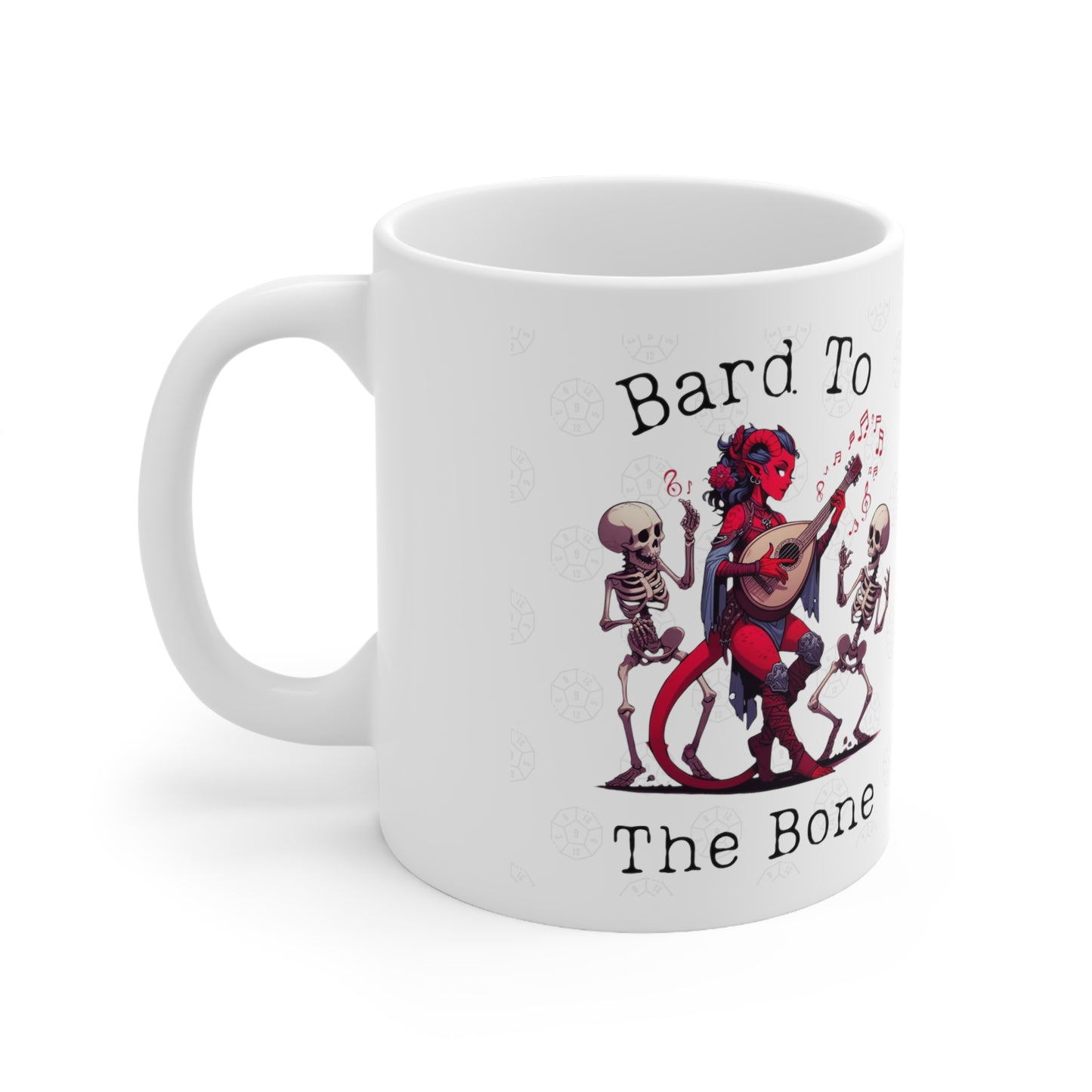 Dnd Mug Bard To the Bone