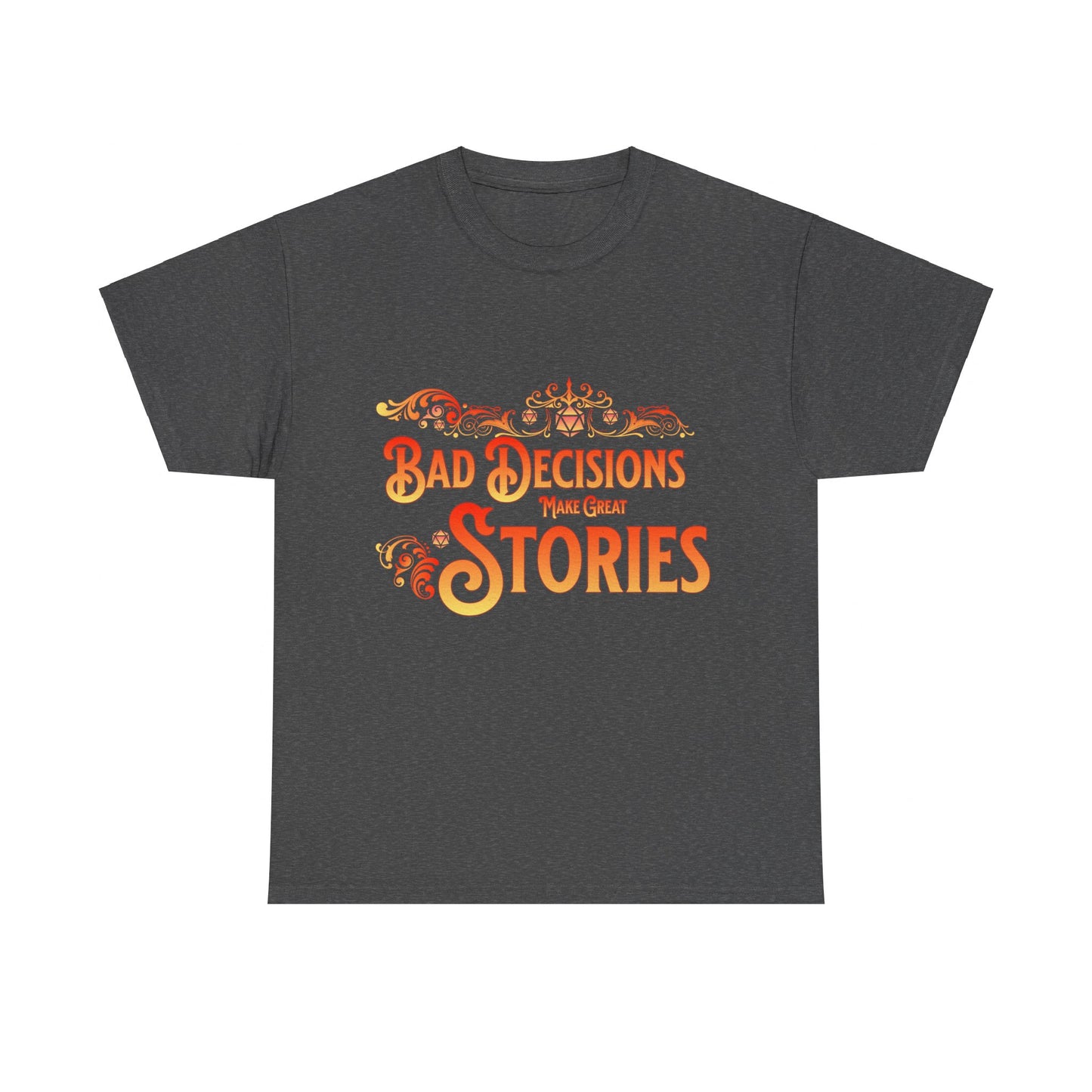 T-shirt Dnd, les mauvaises décisions font de belles histoires