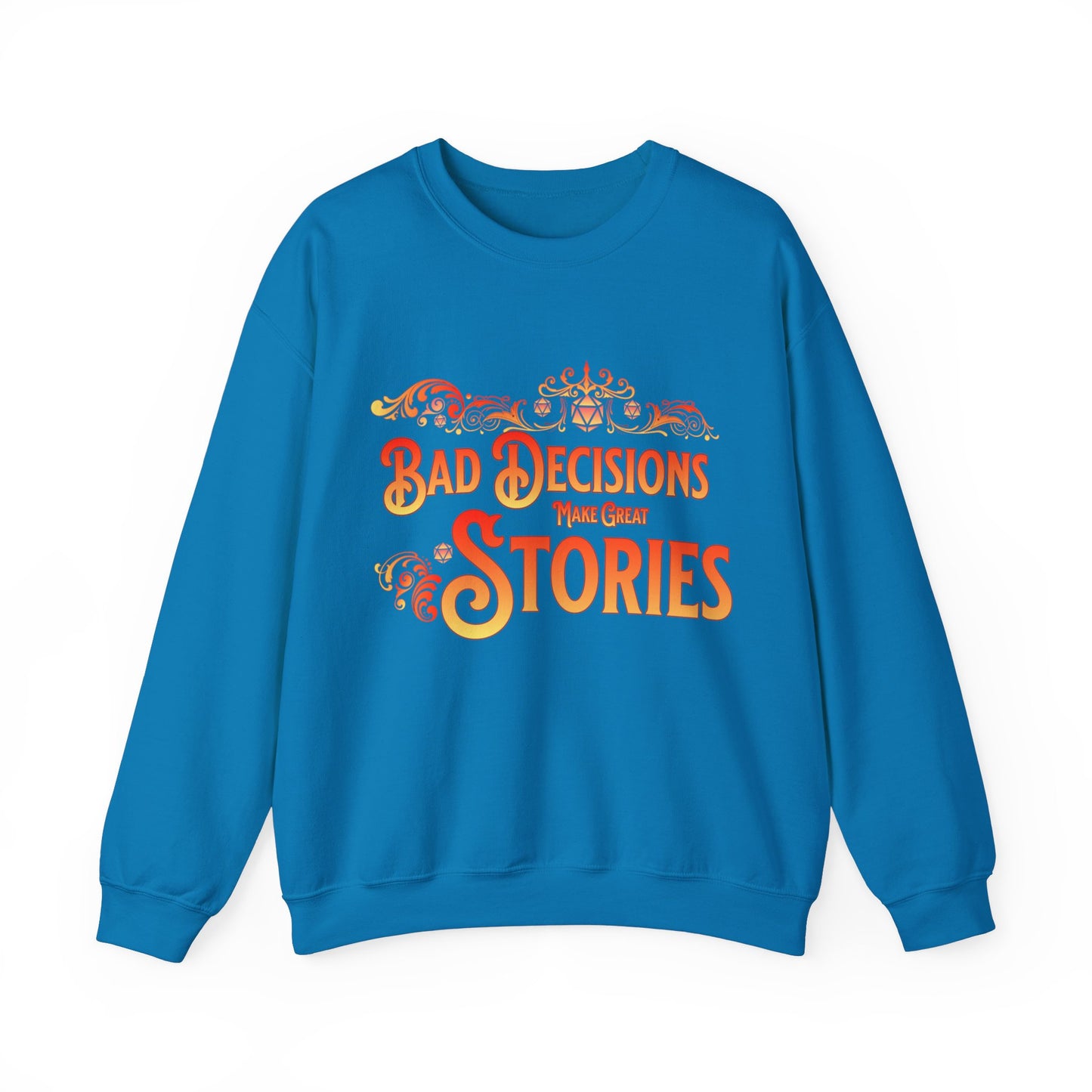 Dnd Sweatshirt Jumper Bad Decisions Make Great Stories