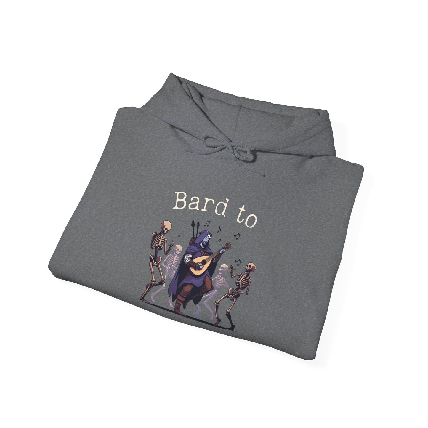 Dnd Shirt Bard to the Bone Hoodie Gift for Dm