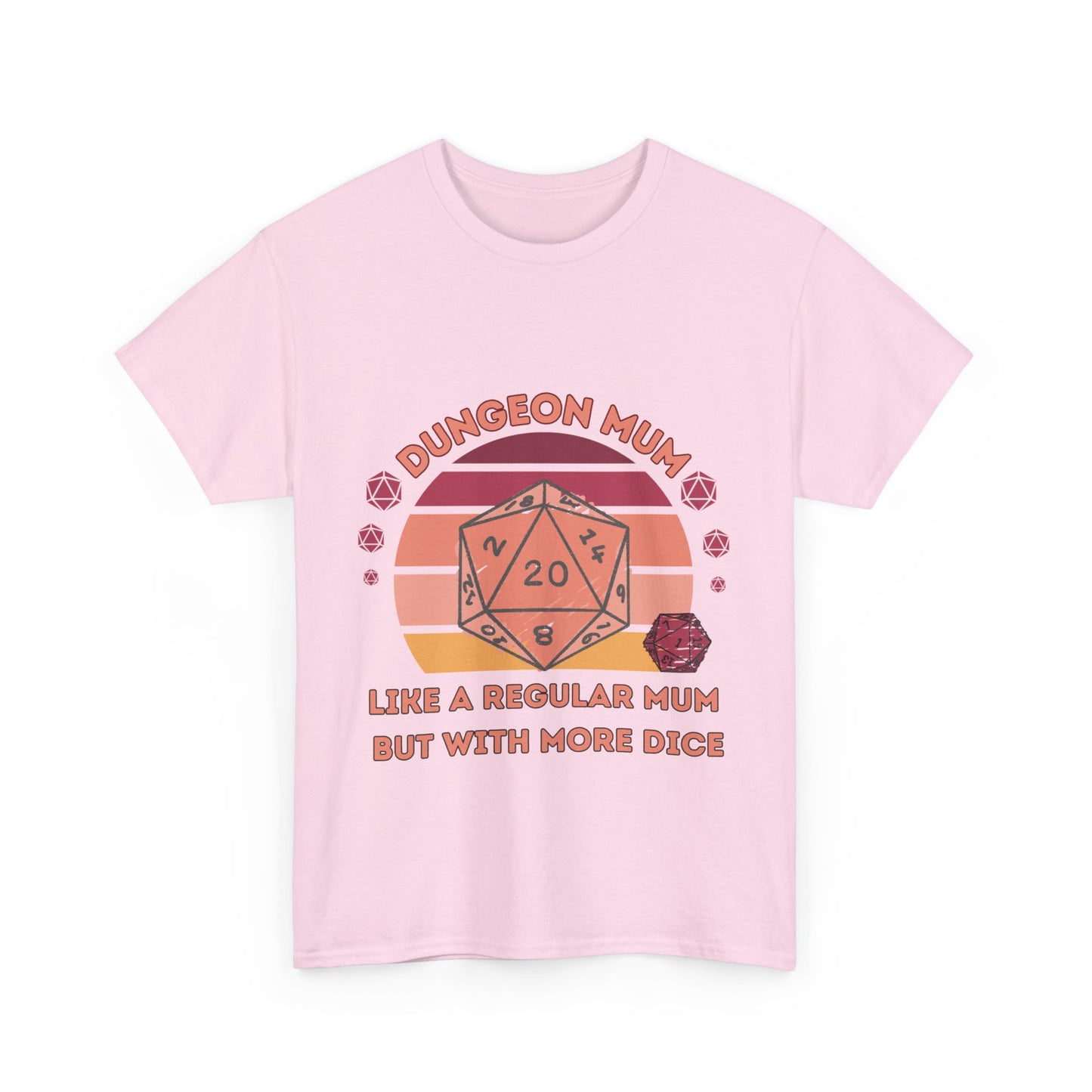 Dnd Shirt ' Like a Regular Mum but With More Dice'