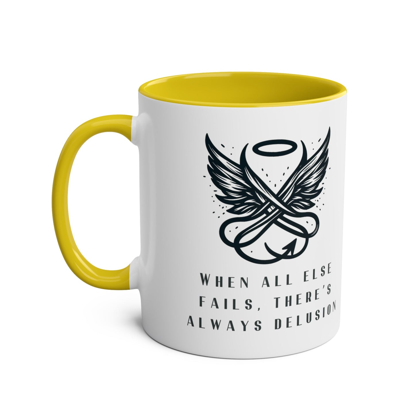 Good Omens Mug, When All Else Fails There is Always Delusion