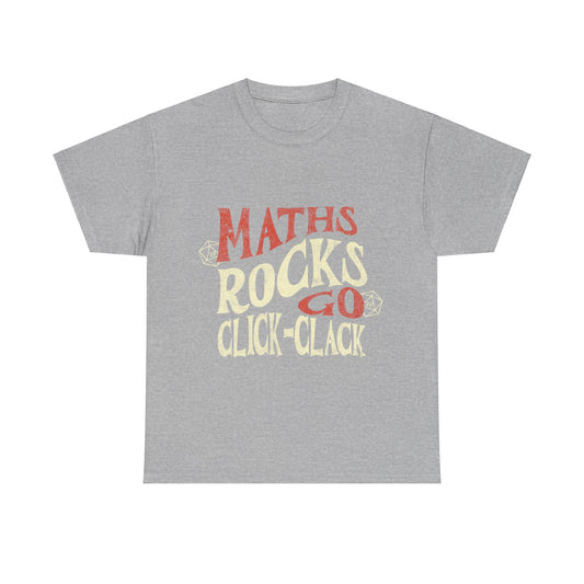Maths Rocks go click clack funny dnd t shirt 