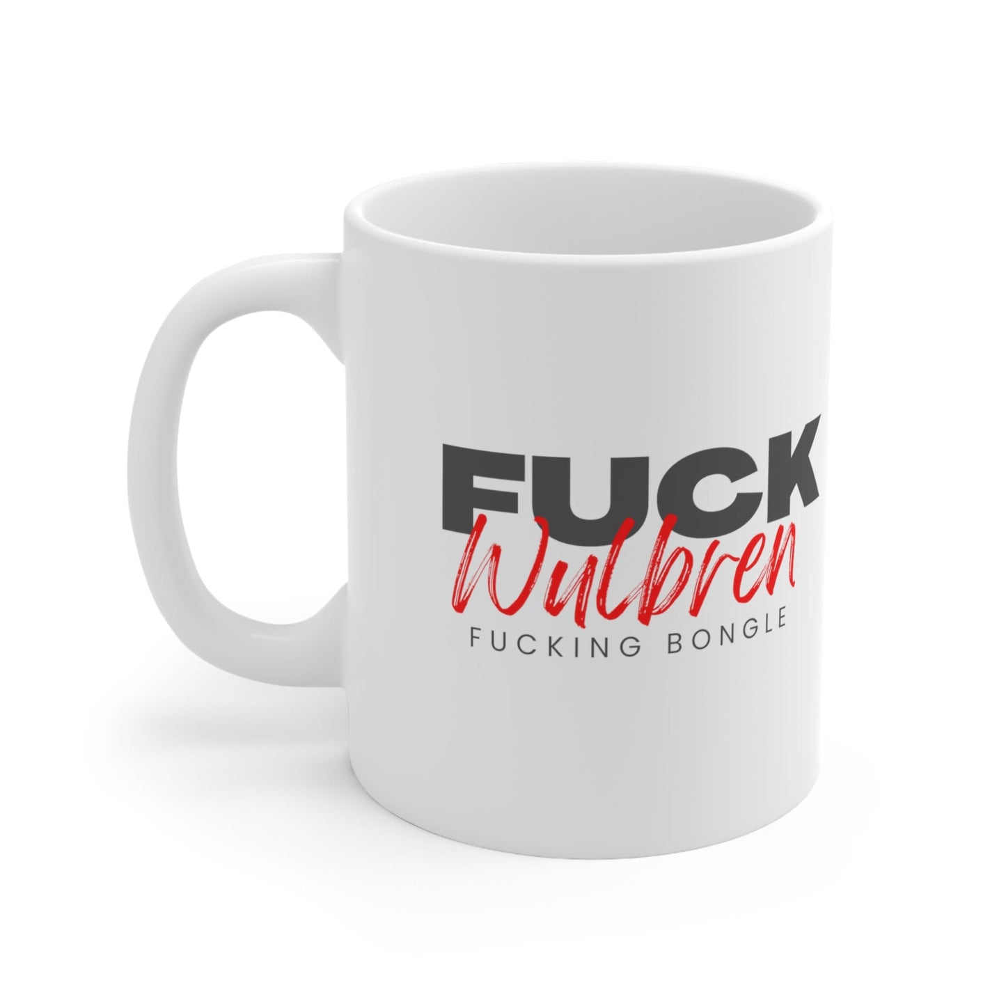 BG3 Fuck Wulbren Bongle Funny Baldurs Mug.